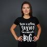 Women's "Nothing Sexier" T-shirt